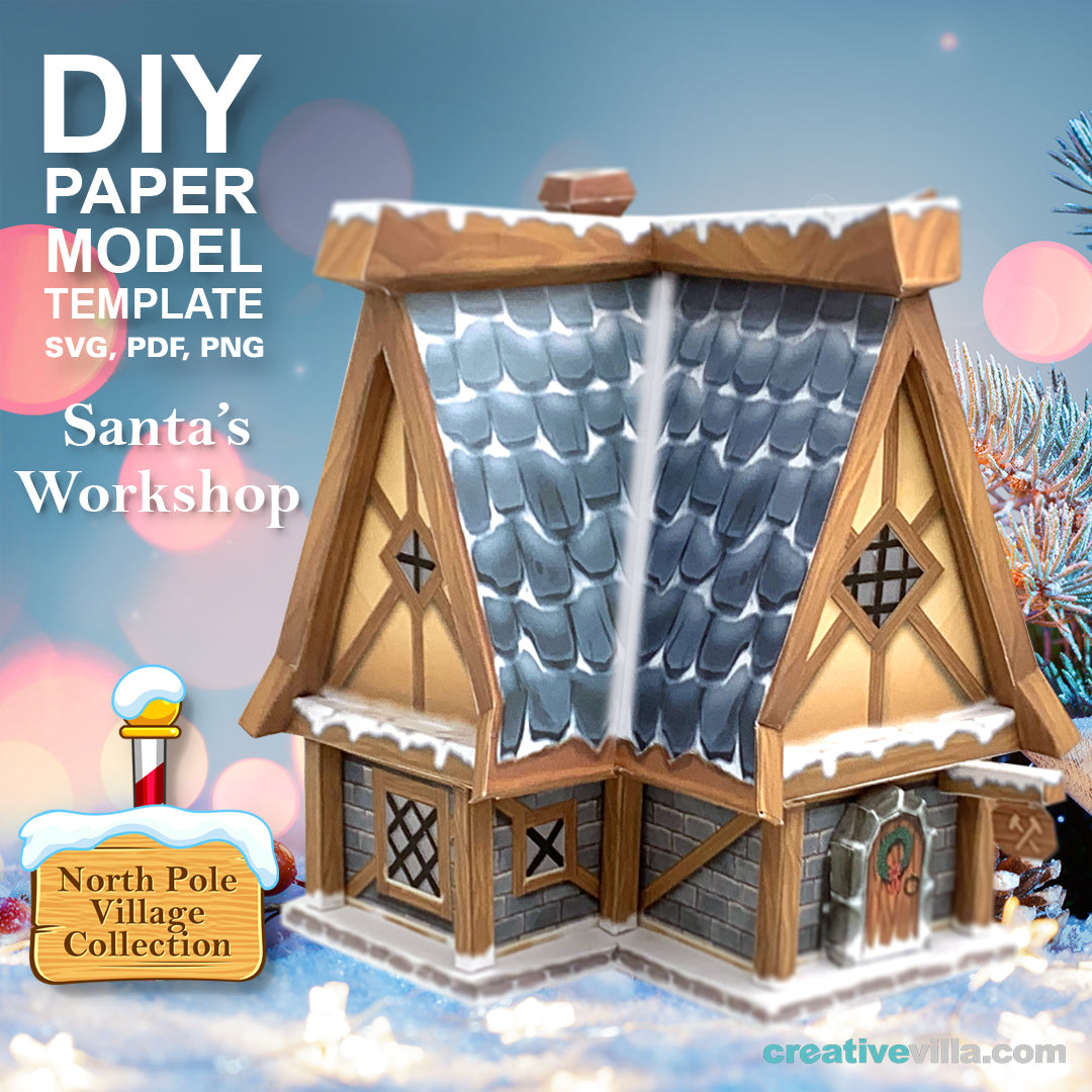 North Pole Village - Santa's Workshop - DIY Polygonal Paper Art Model Template, Paper Craft