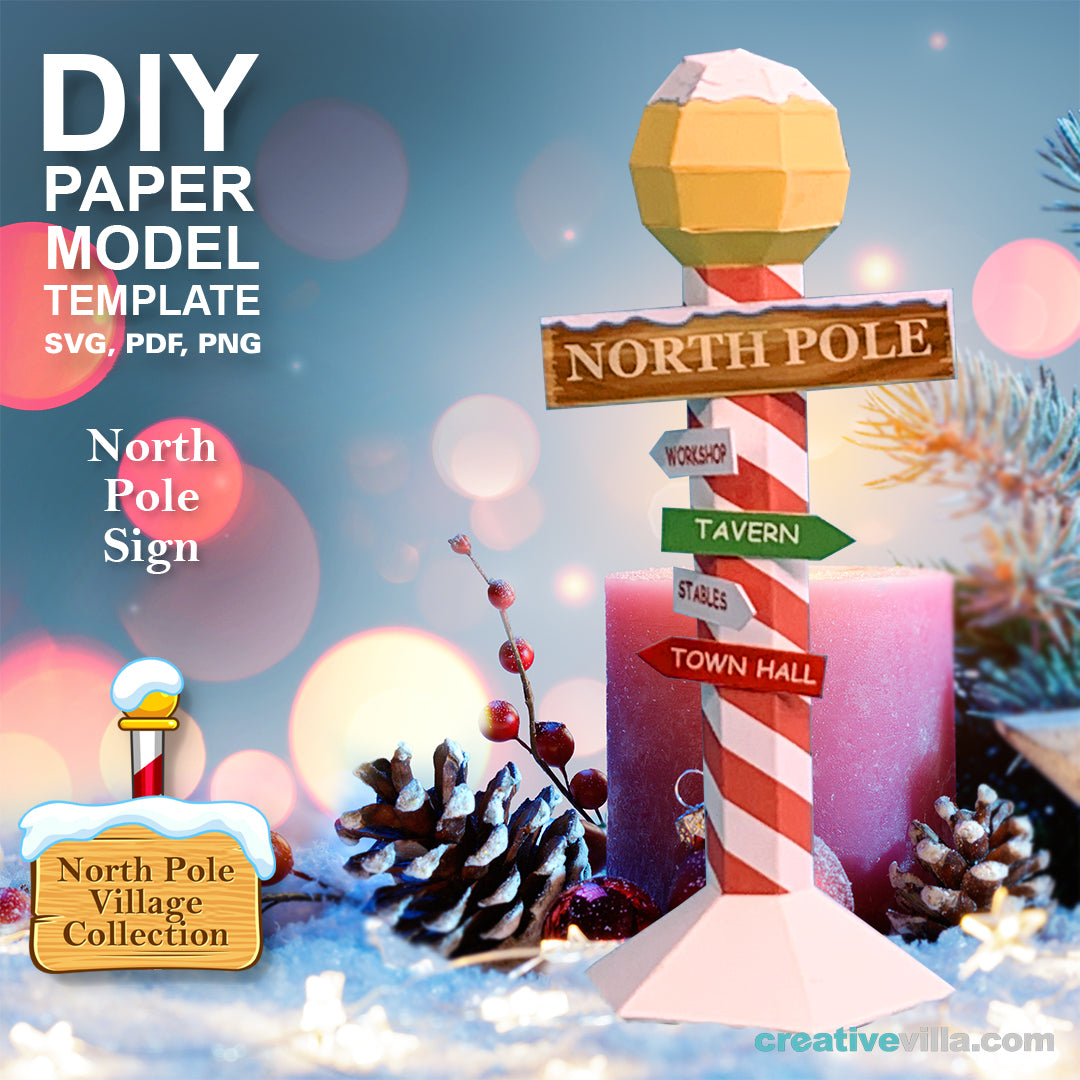North Pole Village - North Pole Sign - DIY Polygonal Paper Art Model Template, Paper Craft